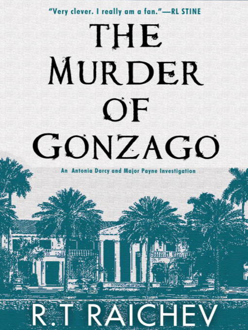 Title details for Murder of Gonzago by R.T. Raichev - Available